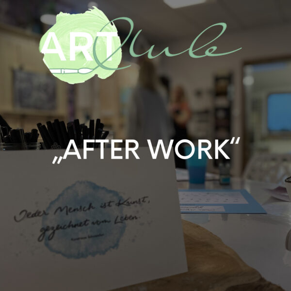 ART CLUB "After Work" für Erwachsene Mo um 18:00 Uhr